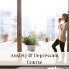 Anxiety & Depression Course feature image