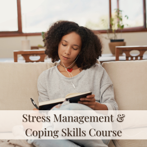 Stress Management & Coping Skills Course feature image